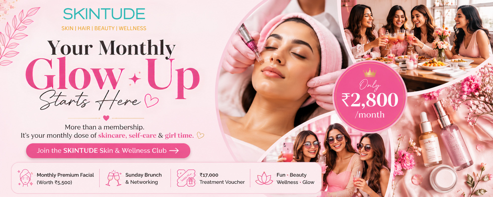 SKINTUDE Skin & Wellness Club – Monthly beauty, skincare & wellness membership for women in Ahmedabad